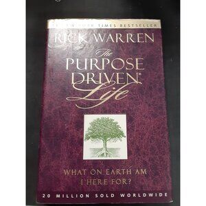 The Purpose Driven Life by Rick Warren HC/DJ